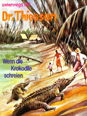 cover image of Wenn die Krokodile schreien